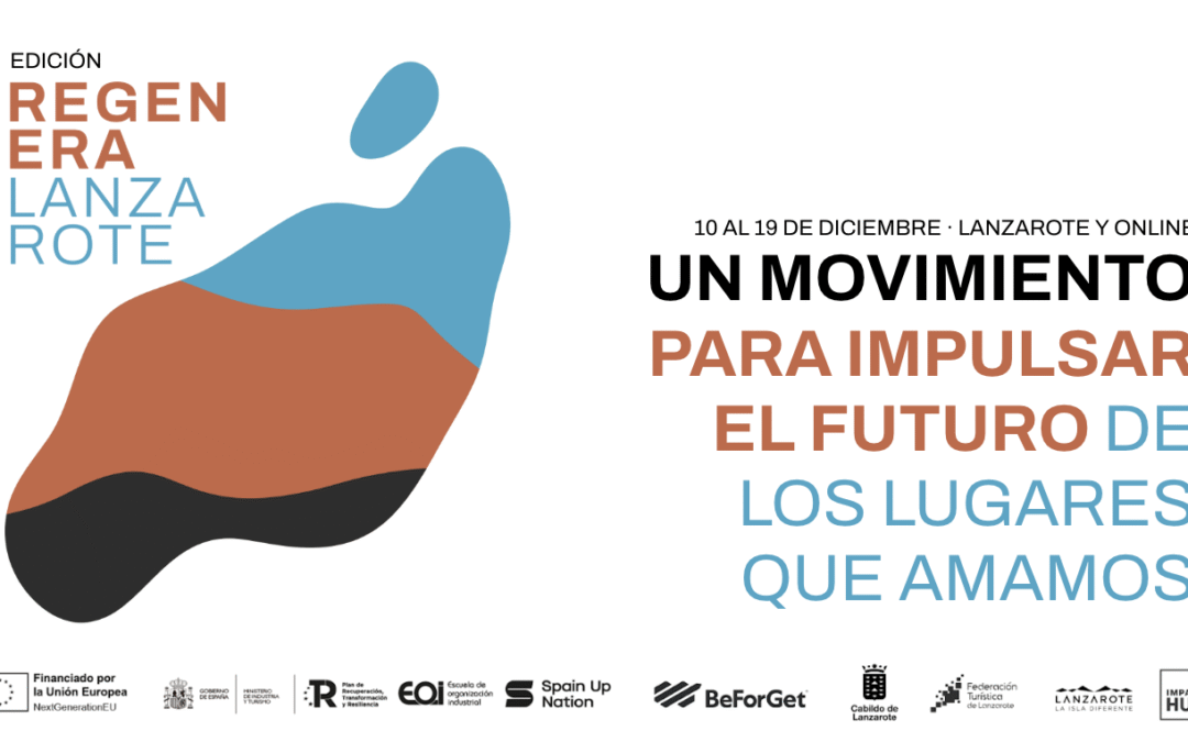 RegenERA Lanzarote 2024: uniendo talento para regenerar territorios